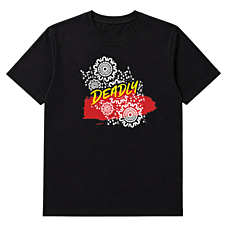 Deadly T-Shirt